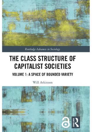 The Class Structure of Capitalist Societies