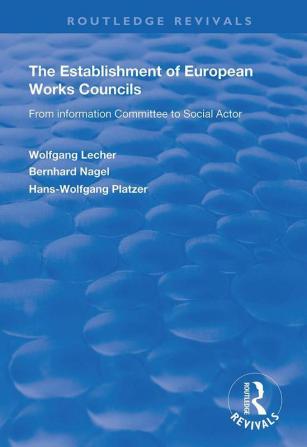 Establishment of European Works Councils