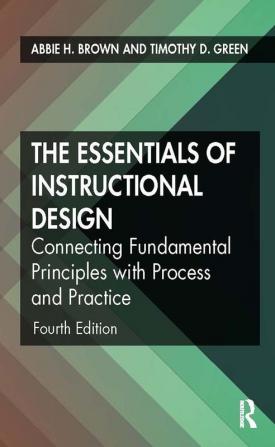 THE ESSENTIALS OF INSTRUCTIONAL DESIGN