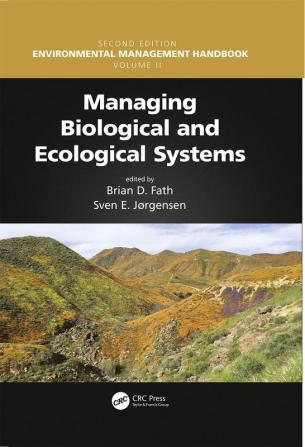 Managing Biological and Ecological Systems