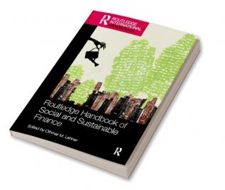 Routledge Handbook of Social and Sustainable Finance