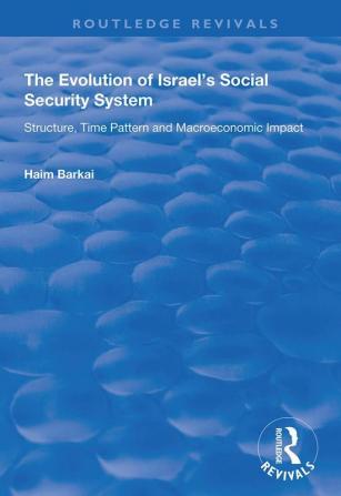 Evolution of Israel's Social Security System