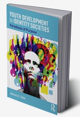 Youth Development in Identity Societies