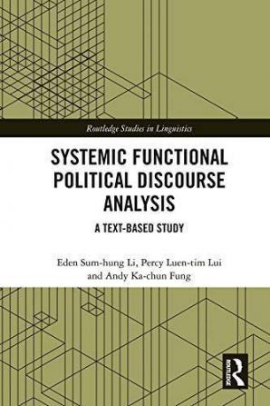 Systemic Functional Political Discourse Analysis