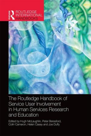 The Routledge Handbook of Service User Involvement in Human Servi