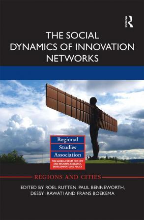 Social Dynamics of Innovation Networks