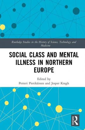 Social Class and Mental Illness in Northern Europe