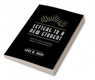 Letters to a New Student