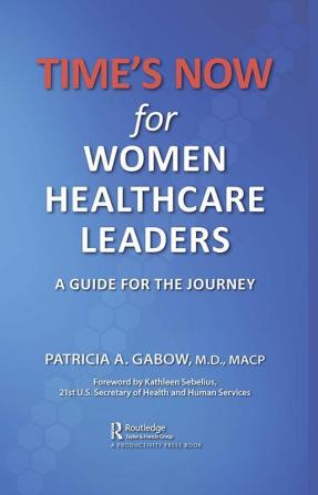 TIME'S NOW for Women Healthcare Leaders