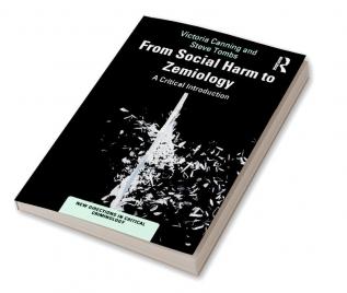 From Social Harm to Zemiology