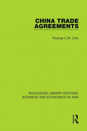 China Trade Agreements