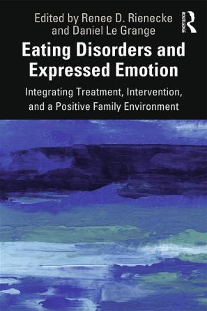 Eating Disorders and Expressed Emotion