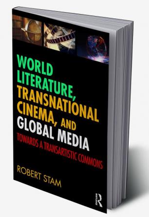 World Literature Transnational Cinema and Global Media