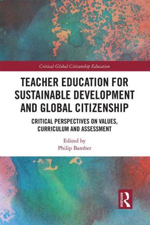 Teacher Education for Sustainable Development and Global Citizenship