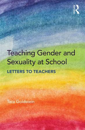 Teaching Gender and Sexuality at School