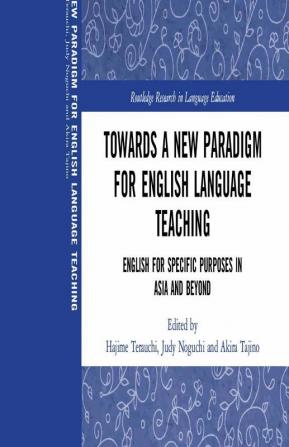 Towards a New Paradigm for English Language Teaching