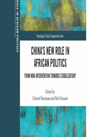 China?s New Role in African Politics