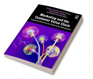 Marketing and the Customer Value Chain