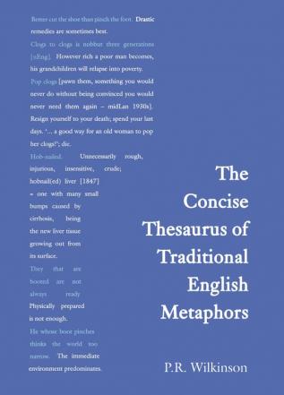 Concise Thesaurus of Traditional English Metaphors