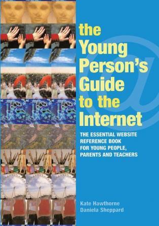 Young Person's Guide to the Internet