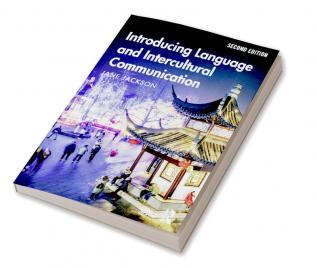 Introducing Language and Intercultural Communication