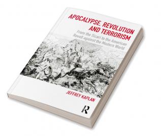 Apocalypse Revolution and Terrorism