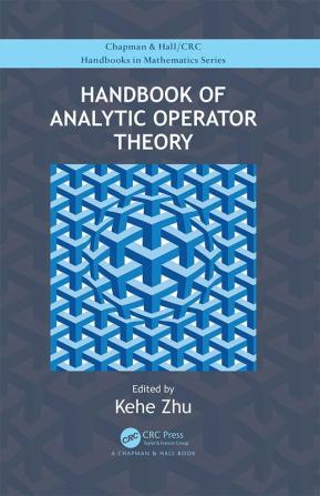 Handbook of Analytic Operator Theory