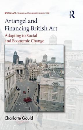 Artangel and Financing British Art