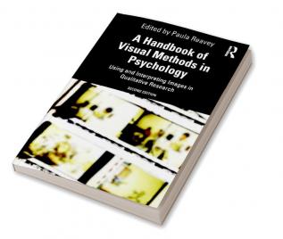 Handbook of Visual Methods in Psychology