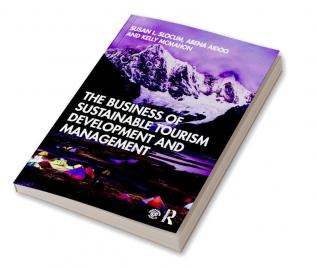 Business of Sustainable Tourism Development and Management