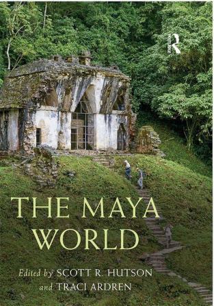 THE MAYA WORLD