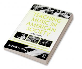 Teaching Music in American Society