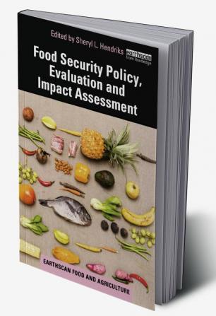 Food Security Policy Evaluation and Impact Assessment