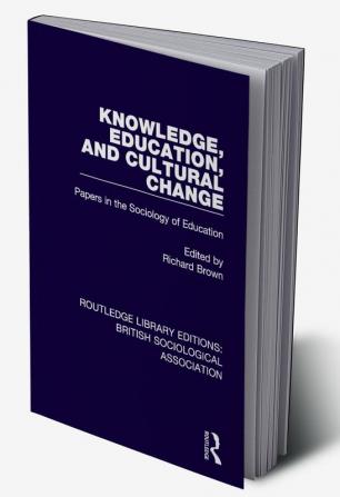 Knowledge Education and Cultural Change