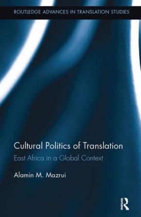 Cultural Politics of Translation