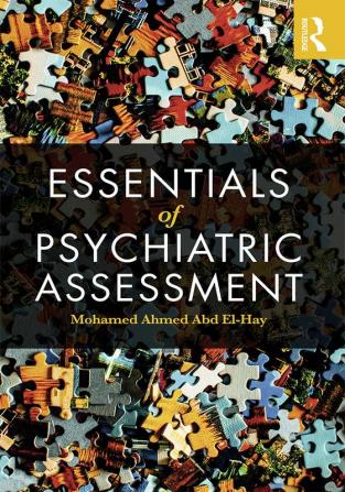 Essentials of Psychiatric Assessment