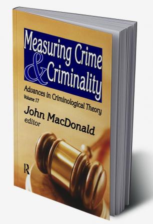 Measuring Crime and Criminality