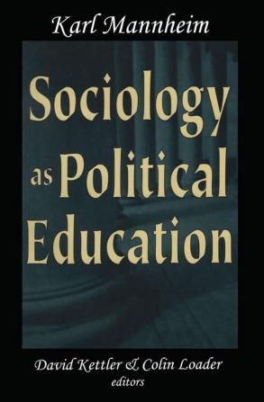 Sociology as Political Education