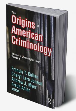 Origins of American Criminology