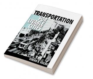 Transportation for Livable Cities