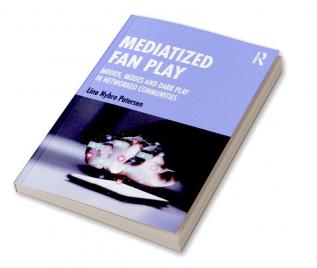 Mediatized Fan Play