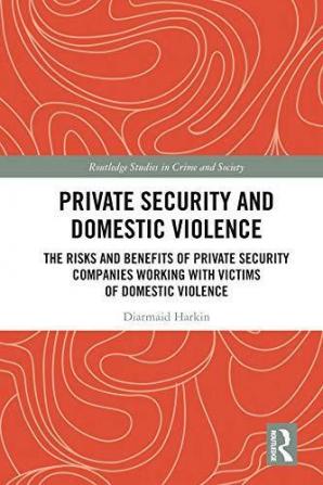 Private Security and Domestic Violence