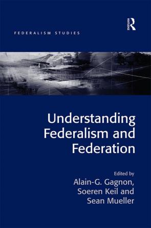 Understanding Federalism and Federation