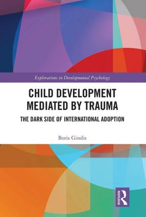 Child Development Mediated by Trauma