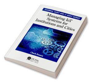 Managing IoT Systems for Institutions and Cities