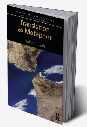 Translation as Metaphor