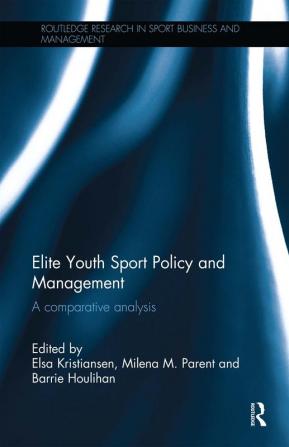 Elite Youth Sport Policy and Management