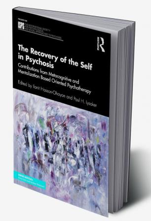 Recovery of the Self in Psychosis