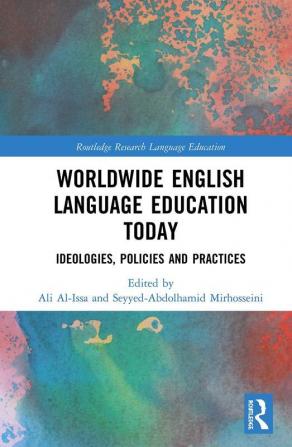 Worldwide English Language Education Today