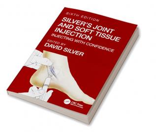 Silver's Joint and Soft Tissue Injection